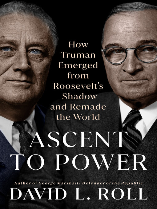 Title details for Ascent to Power by David L. Roll - Available